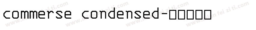 commerse condensed字体转换